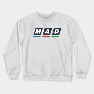 Get Mad Crewneck Sweatshirt